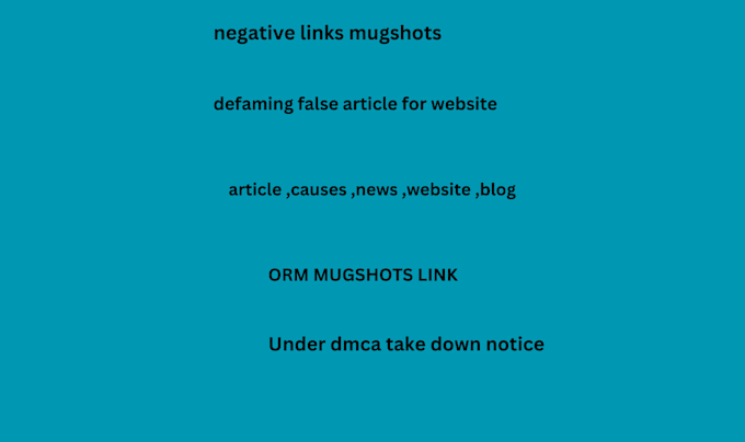 Gig Preview - Permanently remove defamatory articles news links mugshots from google search