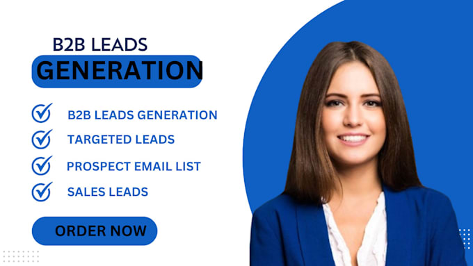 Gig Preview - Provide b2b lead generation service for your business or any industry