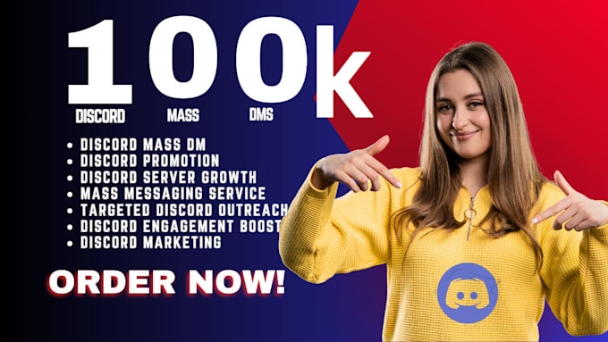 Bestseller - discord mass dm 100k mass dm discord promotion mass dm bot discord server