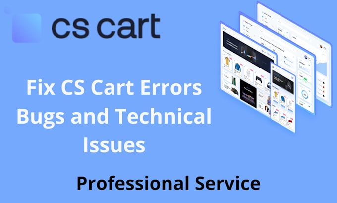 Gig Preview - Fix cs cart errors bugs and technical issues