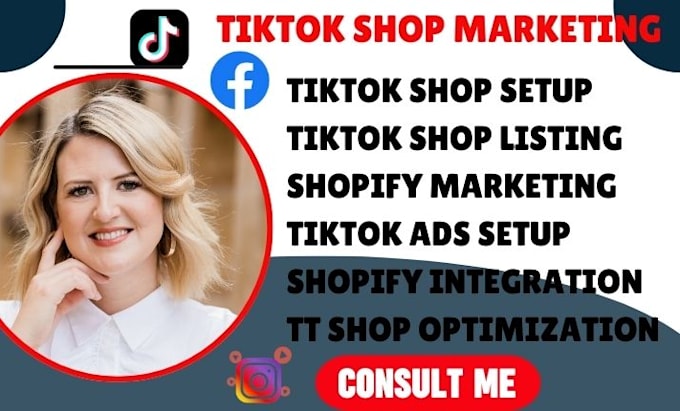 Gig Preview - Setup,manage tiktok shop,tiktok shop ads,tiktok shop manager, tiktok marketing