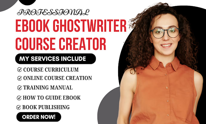 Gig Preview - Create how to guide ebook, online course, curriculum, business ebook ghostwriter