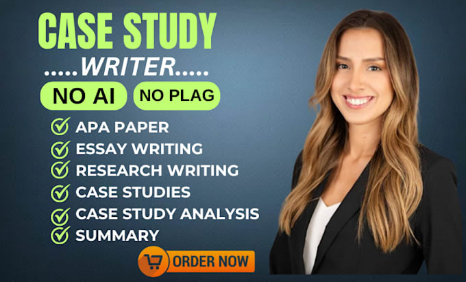 Gig Preview - Write case study analysis,case study,research,summary,report writing,business