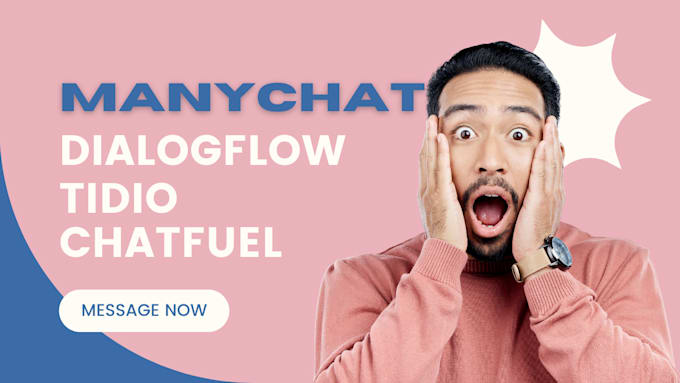 Gig Preview - Create chatbot for social media platforms using manychat,chatfuel,tidio