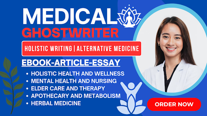 Gig Preview - Write holistic health ebook alternative herbal medicine mental health articles