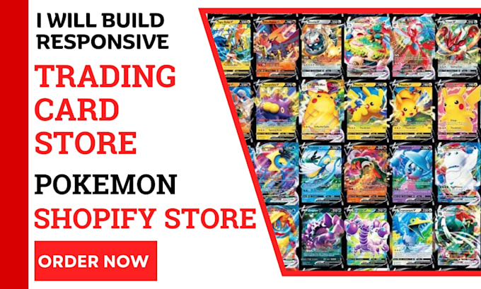 Gig Preview - Build a trading card shopify store pokemon shopify store pokemon shopify website