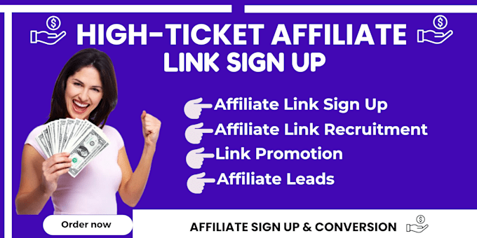 Gig Preview - Do clickbank affiliate link sign up promotion, or affiliate link recruitment