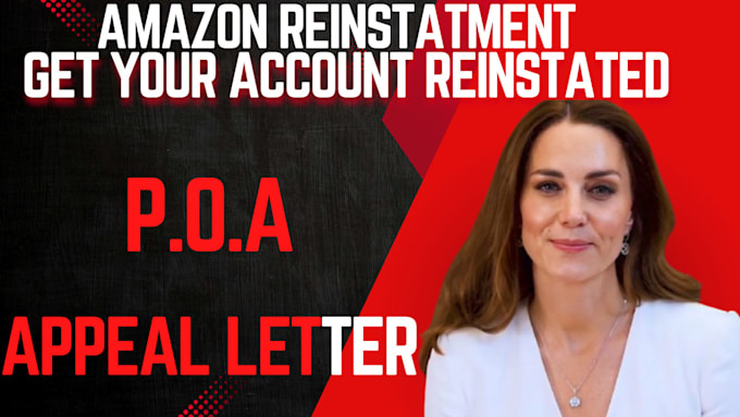 Gig Preview - Do amazon reinstatement appeal letter section 3 amazon account reactivation