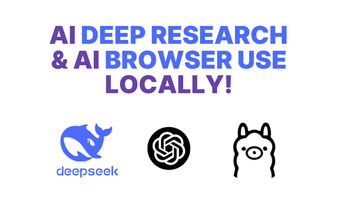 Gig Preview - Build local ai deep research or ai browser use ai agent