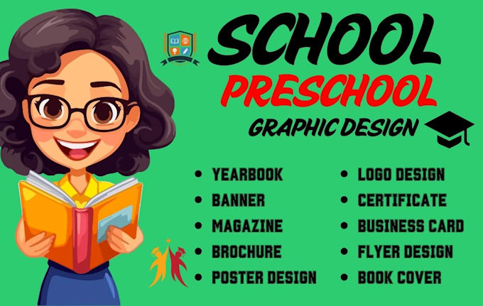 Bestseller - design preschool logo, banner, school yearbook, flyer, magazine, certificate