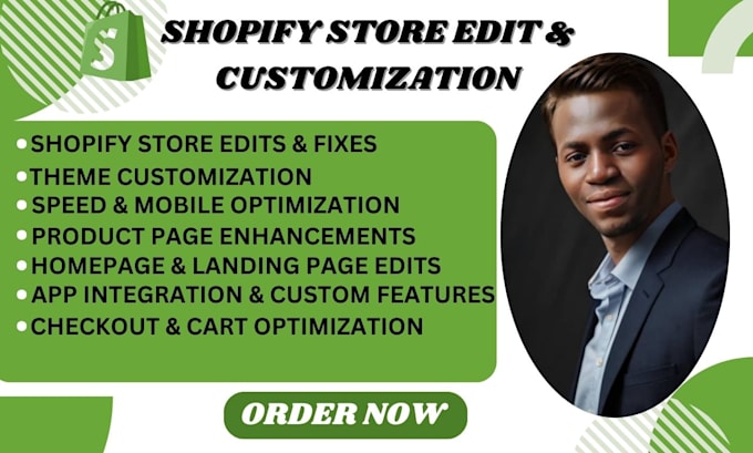 Gig Preview - Do expert shopify store edit customization edit shopify store fix shopify store