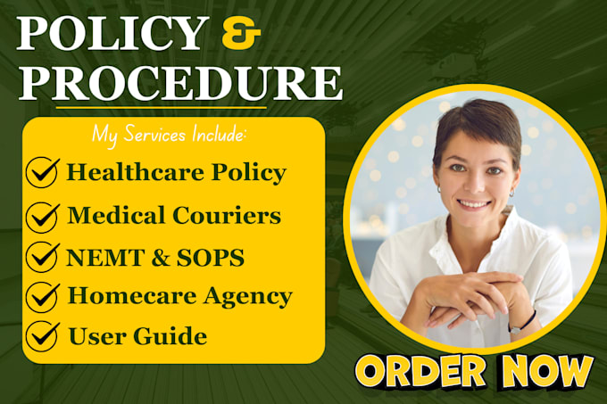 Gig Preview - Write home care, nemt, healthcare and medical couriers policy and procedures