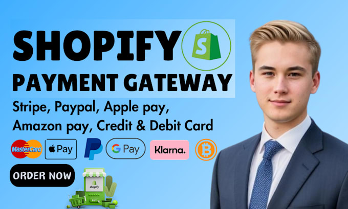 Gig Preview - Setup and integrate verified shopify payment gateway stripe paypal apple pay