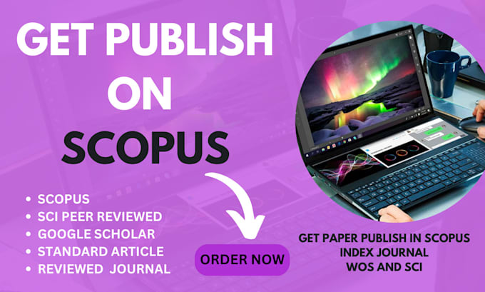 Gig Preview - Write and publish article in a journal indexed wos or  scopus