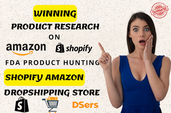 Gig Preview - Edit shopify store product research amazon fba do product hunting dropshipping