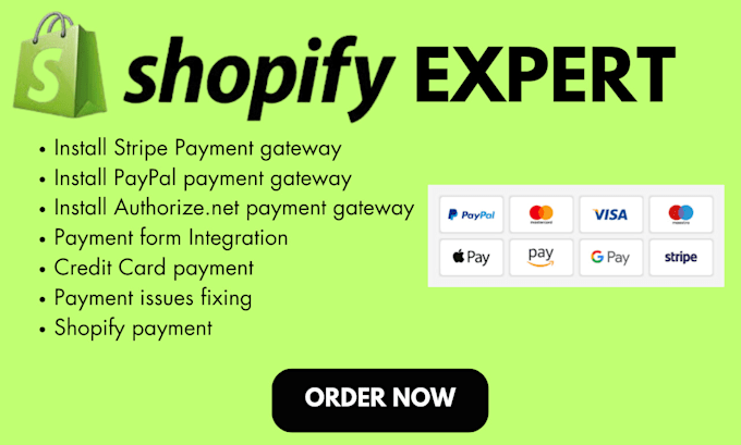 Gig Preview - Set and integrate shopify payment gateway stripe paypal for your store