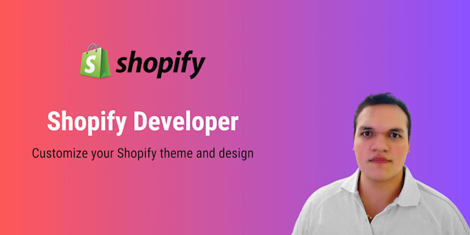 Gig Preview - Customize your shopify theme and design