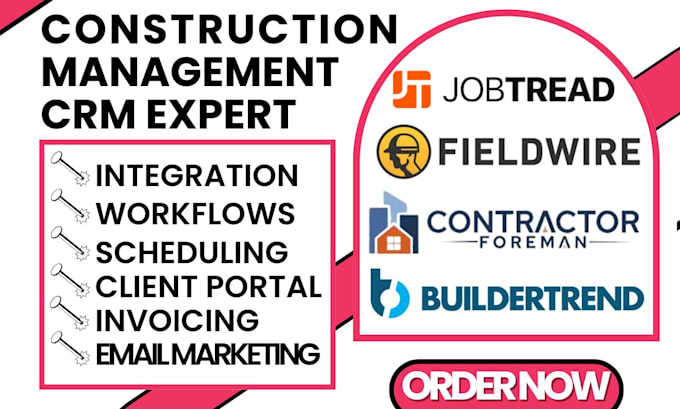 Gig Preview - Construction management crm buildertrend fieldwire contractor foreman jobtread