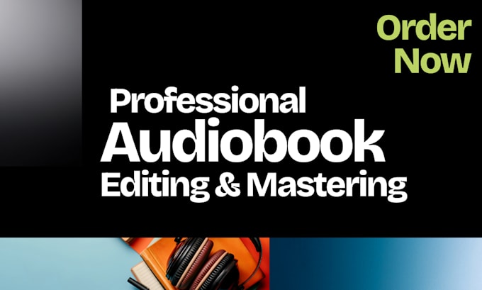 Gig Preview - Edit, proof, and master your audiobook for acx approval