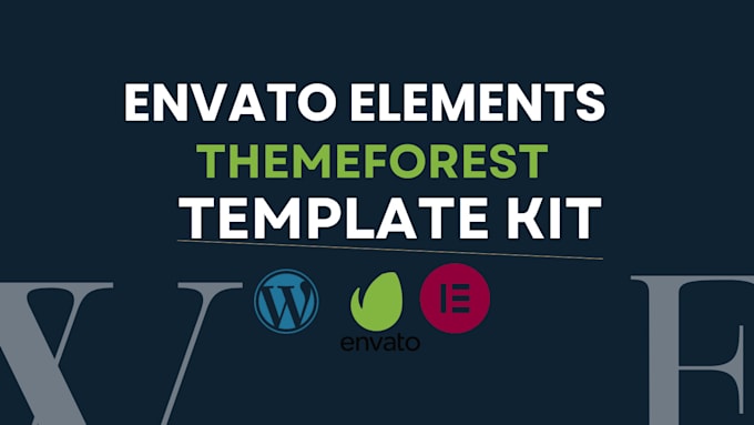 Gig Preview - Urgently install envato element kit, themeforest, wordpress, theme, template