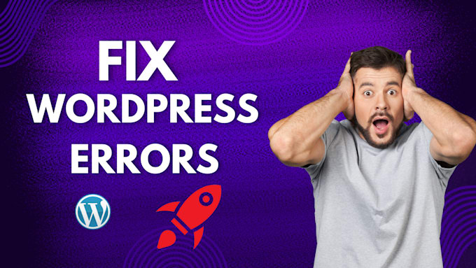 Gig Preview - Fix wordpress issues errors fix wordpress website