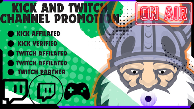 Gig Preview - Do twitch and kick promotion to meet the requirement of kcip verification