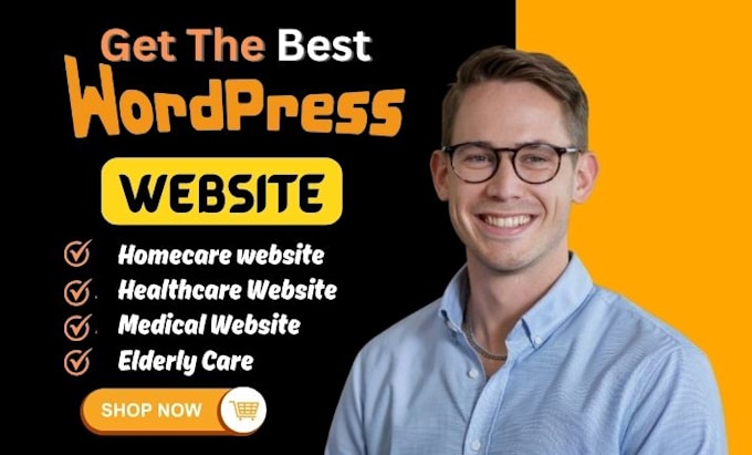 Gig Preview - Build home care, healthcare, elderly care, medical website on wordpress, wix