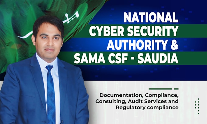 Gig Preview - Help in gulf cybersecurity compliance with nca ccc, sama, nesa and qatari csf