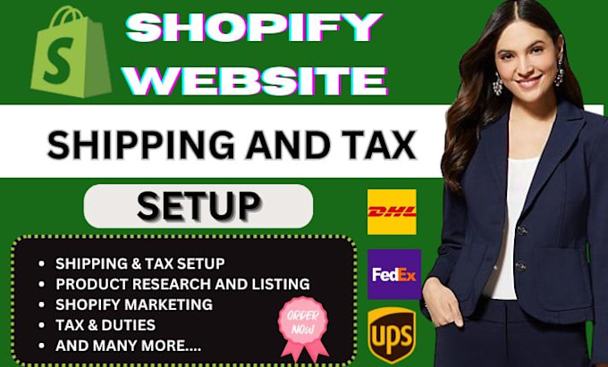 Gig Preview - Set up shopify shipping and tax profile, store audit to fix shipping and tax