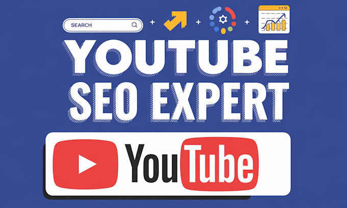 Gig Preview - Do youtube SEO for video ranking and optimization