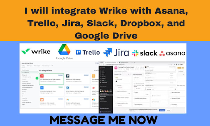 Gig Preview - Integrate wrike with asana, trello, jira, slack, dropbox, and google drive