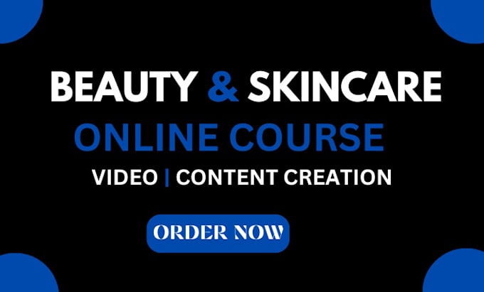 Bestseller - create skincare cosmetics beauty training  course with video content