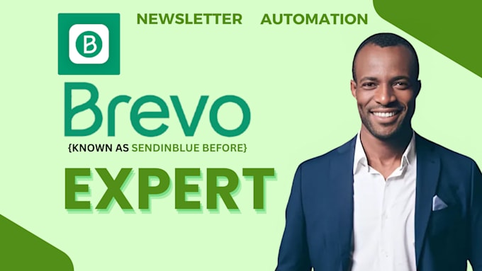 Gig Preview - Setup brevo, bravo automation brevo newsletter template brevo email template