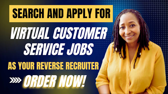 Gig Preview - Search and apply for virtual customer service jobs  revers recruit  remote job