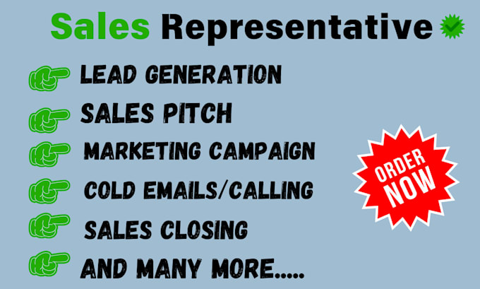 Gig Preview - Be your sales representative, generate b2b sales lead, close deal, telemarketing