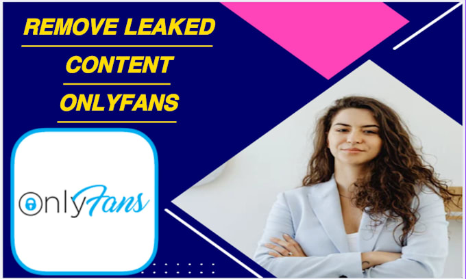 Gig Preview - Remove your leaked onlyfans content under dmca