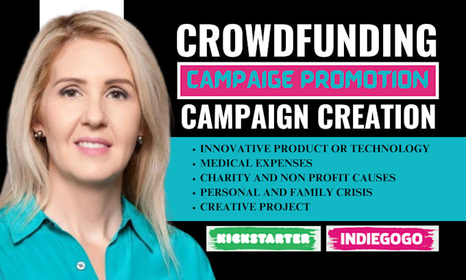 Gig Preview - Do campaign promotion for crowdfunding page on indiegogo, kicktarter, gofundme