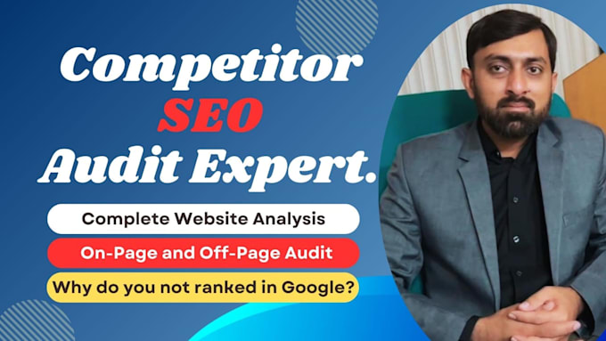 Gig Preview - Analyze your competitor website and provide an expert SEO report