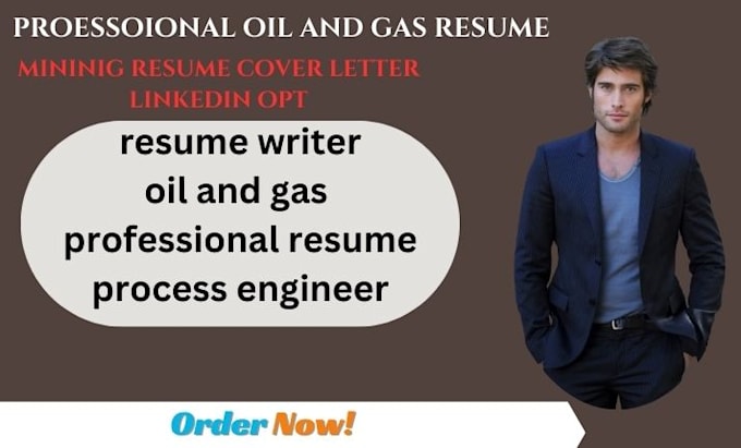 Gig Preview - Write proessional oil and gas resume mininig resume cover letter linkedin opt