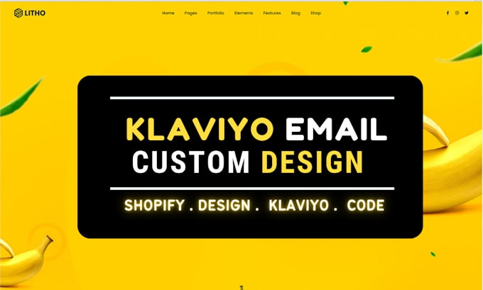 Gig Preview - Build custom email HTML code for klaviyo ecommerce klaviyo flows shopify mail