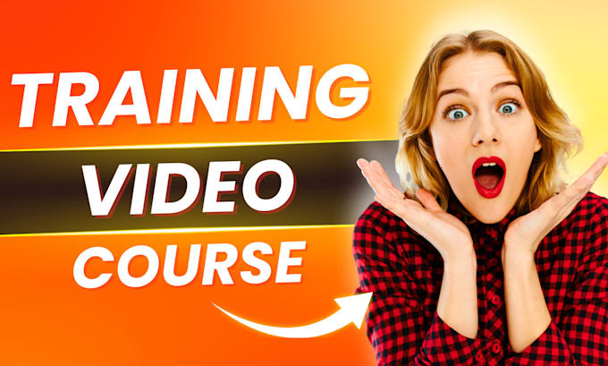 Gig Preview - Create a video presentation for your training course