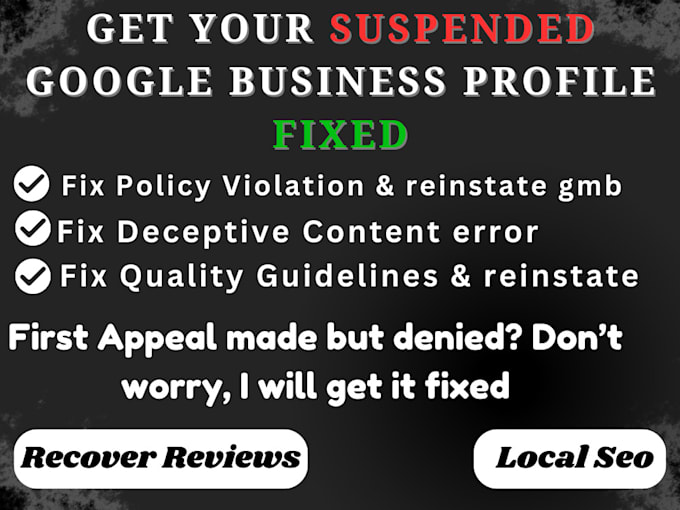 Gig Preview - Reinstate gmb profile in 3 days fix google business listing suspension fix gmb