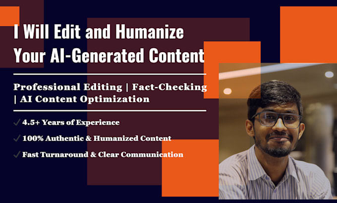 Gig Preview - Edit, humanize, and fact check your ai generated content