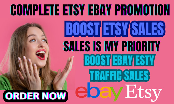 Gig Preview - Boost ebay etsy sales product listing store marketing promotion traffic sales