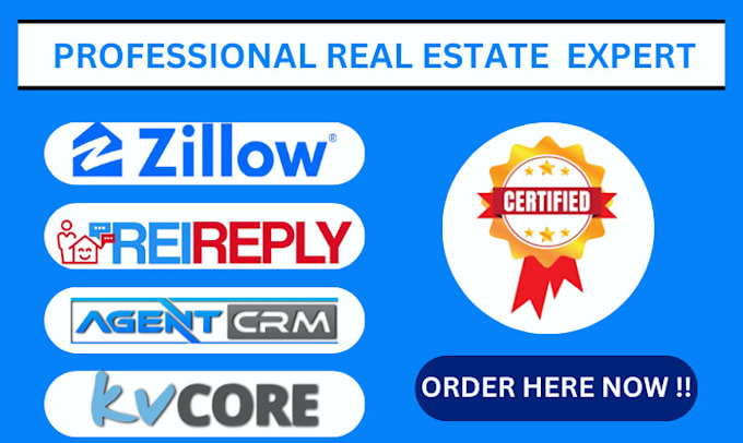 Bestseller - be your real estate VA  zillow CRM  reireply kvcore  websites funnels automation