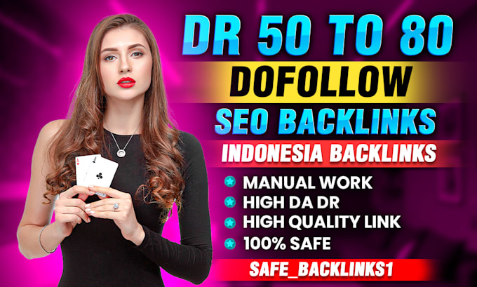 Gig Preview - Do high authority DR 50 to 80 indo indonesia dofollow seo backlink link building