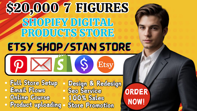 Gig Preview - 7 figure shopify digital products store, etsy shop, stan store digital products