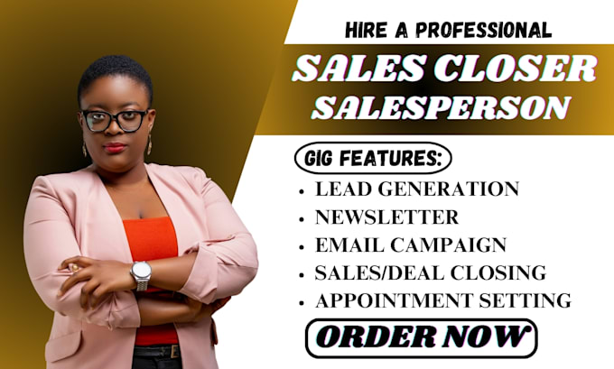 Gig Preview - Sales closer sales agent sales person sales expert b2b sales sales rep