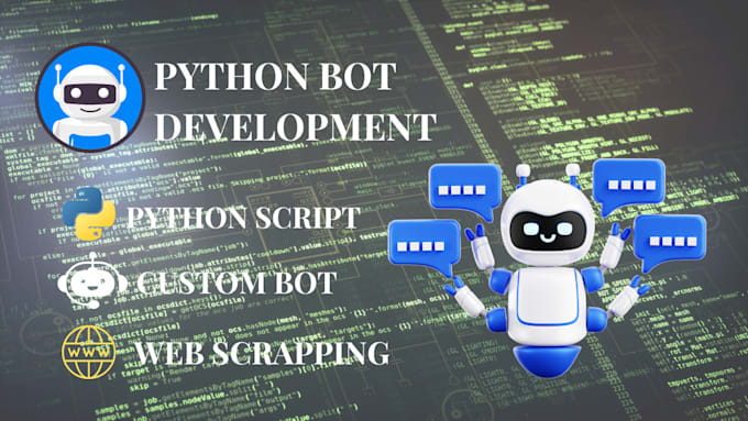 Gig Preview - Do web automation web scrapping script bot development using python