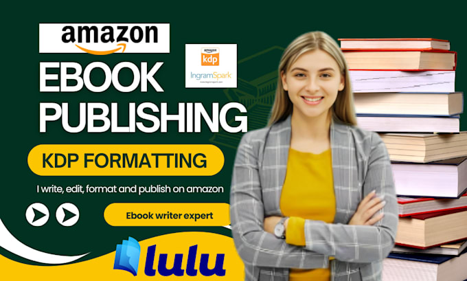 Gig Preview - Write ebook, kdp formatting, advert book launch amazon kdp ads, self publishing